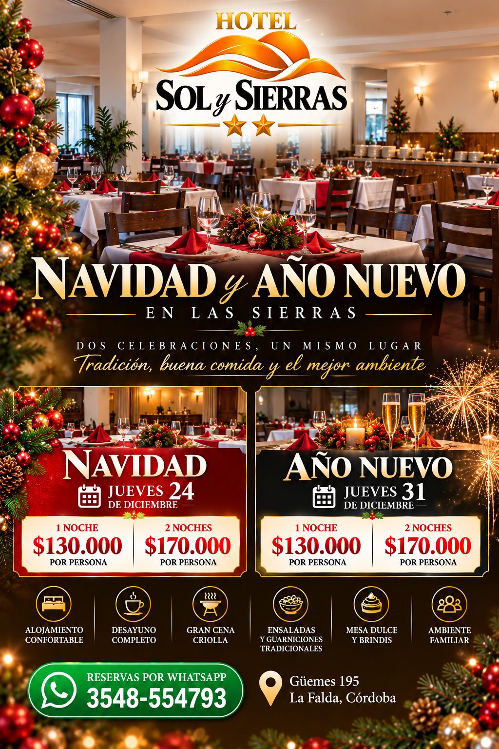 Navidad y Año Nuevo en el Hotel Sol y Sierras: jueves 24 y jueves 31 de diciembre